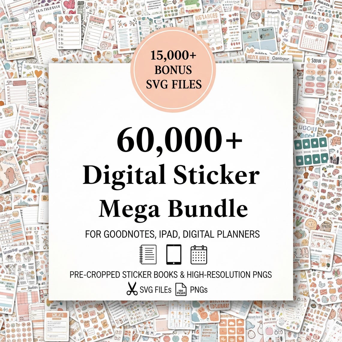 Mega Bundle • 60,000+ Digital Stickers for iPad • GoodNotes & Notability Compatible
